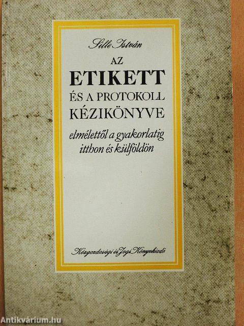 Az etikett és a protokoll kézikönyve
