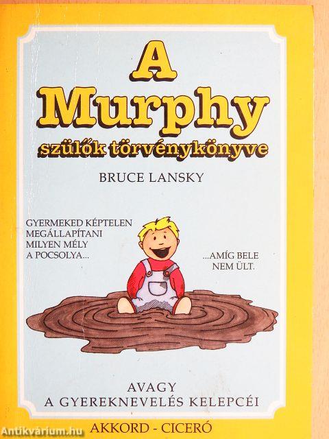 A Murphy szülők törvénykönyve