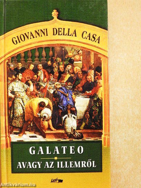 Galateo avagy az illemről
