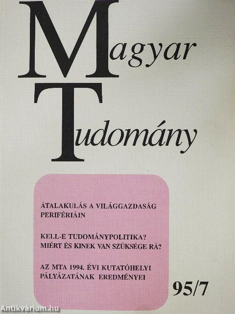 Magyar Tudomány 1995. július