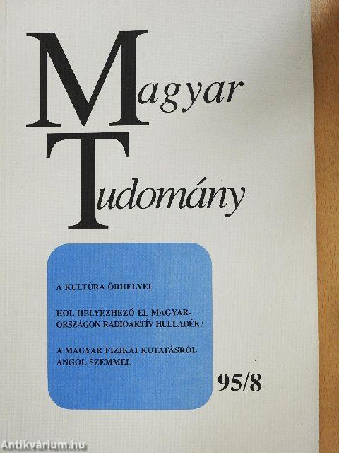 Magyar Tudomány 1995. augusztus