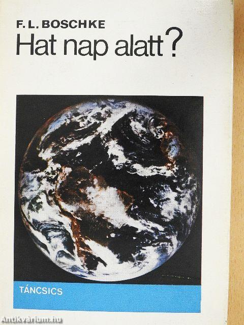 Hat nap alatt?