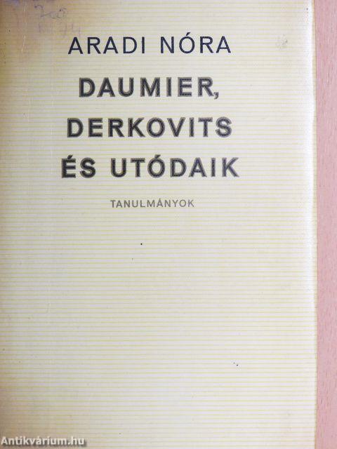 Daumier, Derkovits és utódaik