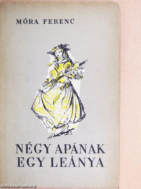 Négy apának egy leánya