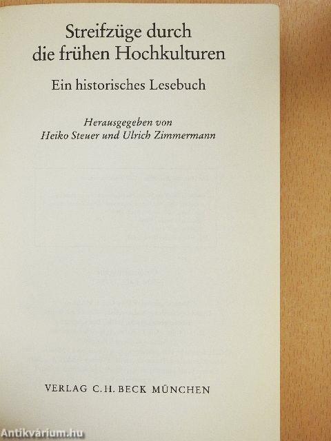 Streifzüge durch die frühen Hochkulturen