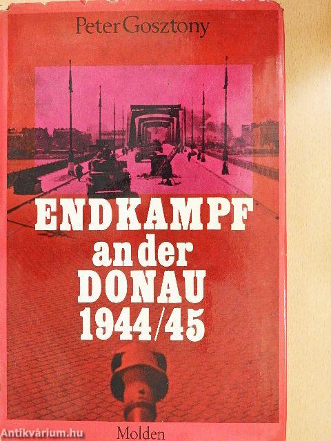 Endkampf an der Donau 1944/45