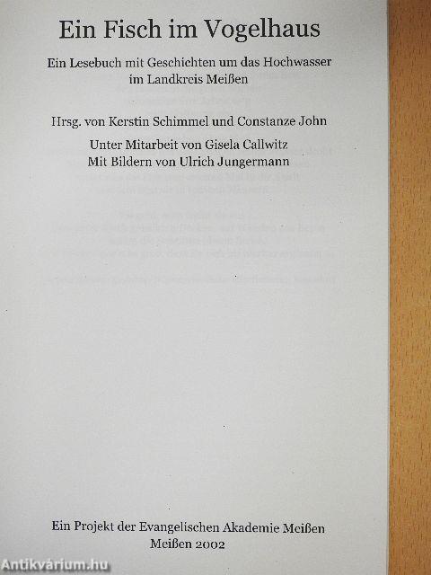 Ein Fisch im Vogelhaus