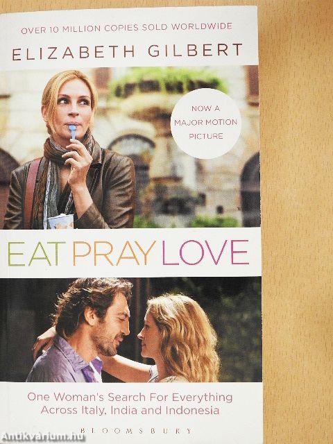 Eat, pray, love