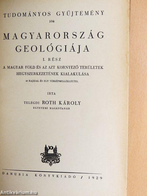 Magyarország geológiája I.