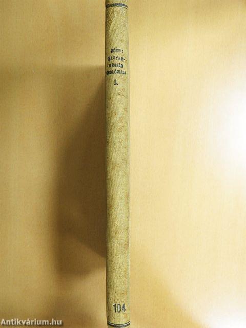 Magyarország geológiája I.