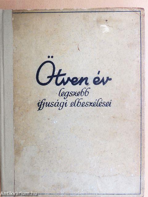 Ötven év legszebb ifjúsági elbeszélései