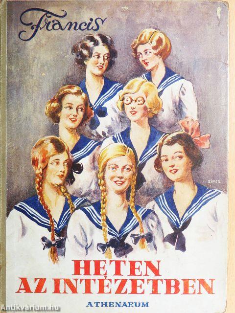 Heten az intézetben