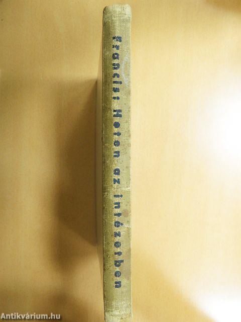 Heten az intézetben