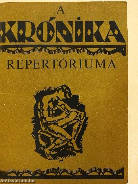 A Krónika repertóriuma