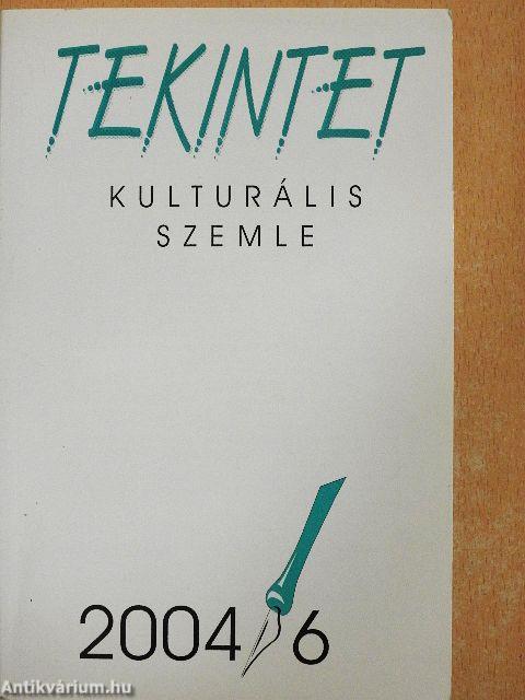 Tekintet 2004/6.