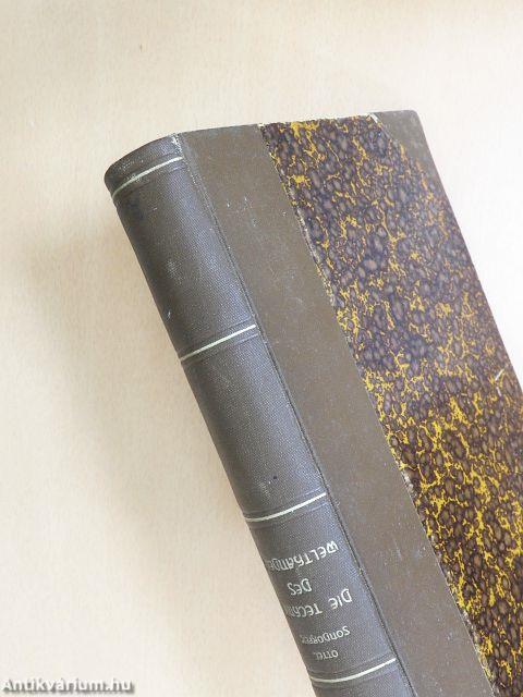 Die Technik des Welthandels II.