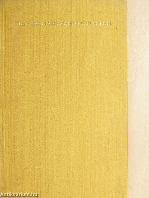 Die Wahlverwandtschaften