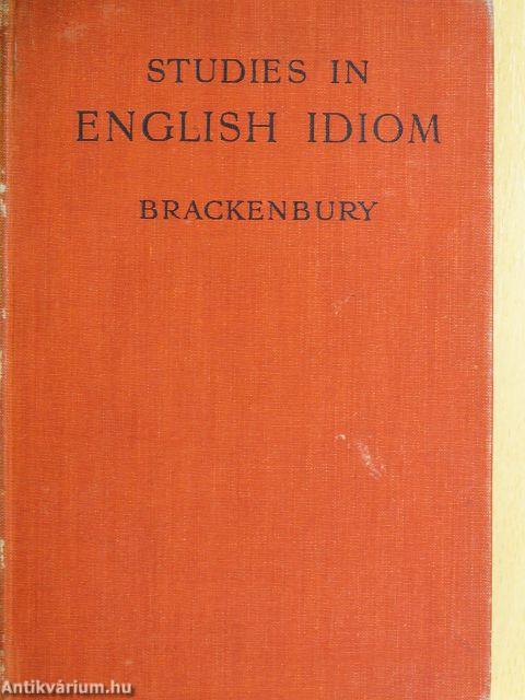 Studies in English Idiom