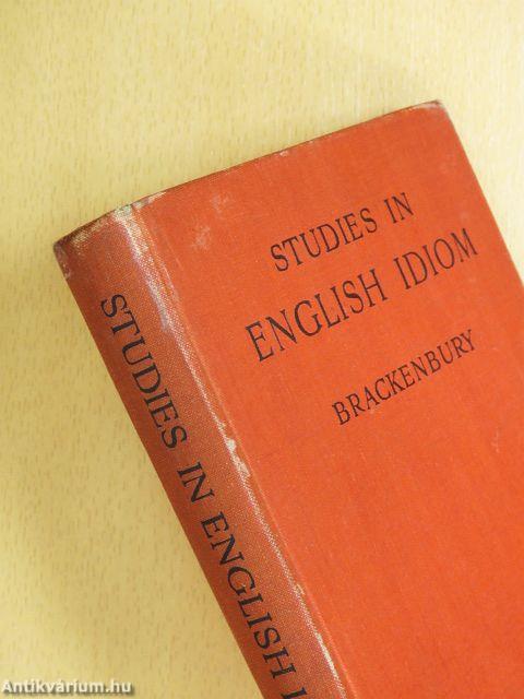 Studies in English Idiom
