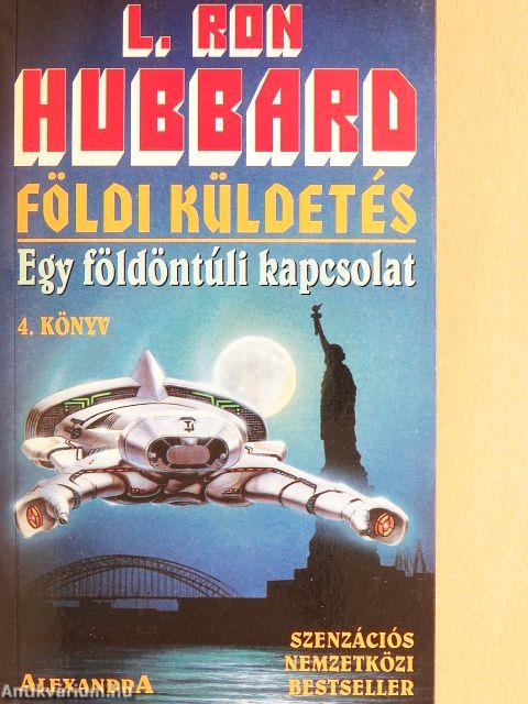 Egy földöntúli kapcsolat