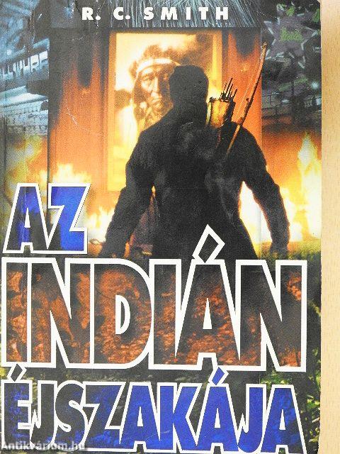 Az indián éjszakája