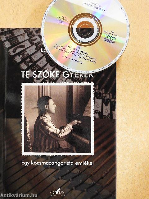 Te szőke gyerek - CD-vel