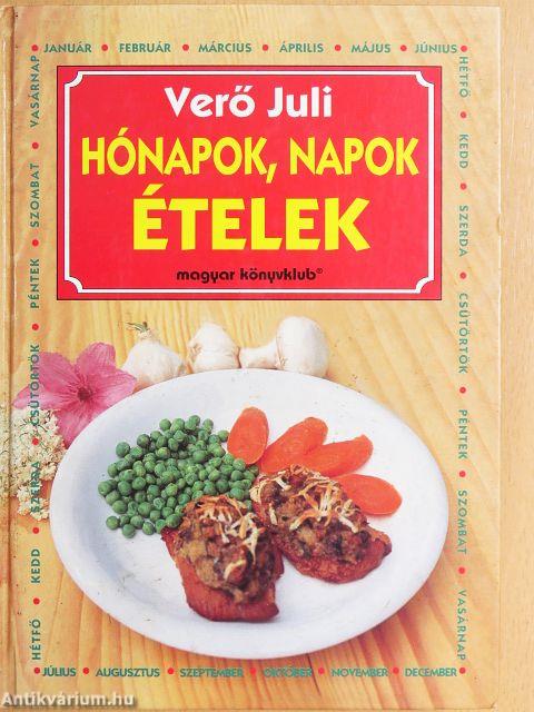 Hónapok, napok, ételek