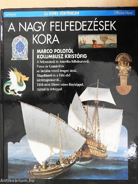 A nagy felfedezések kora