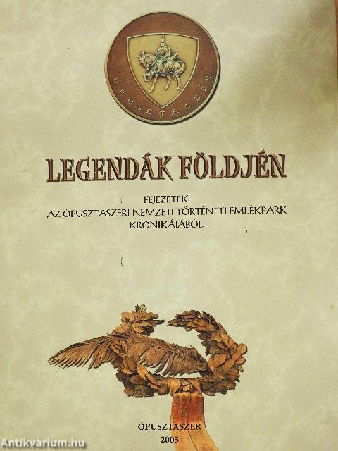 Legendák földjén