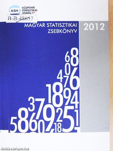 Magyar statisztikai zsebkönyv 2012