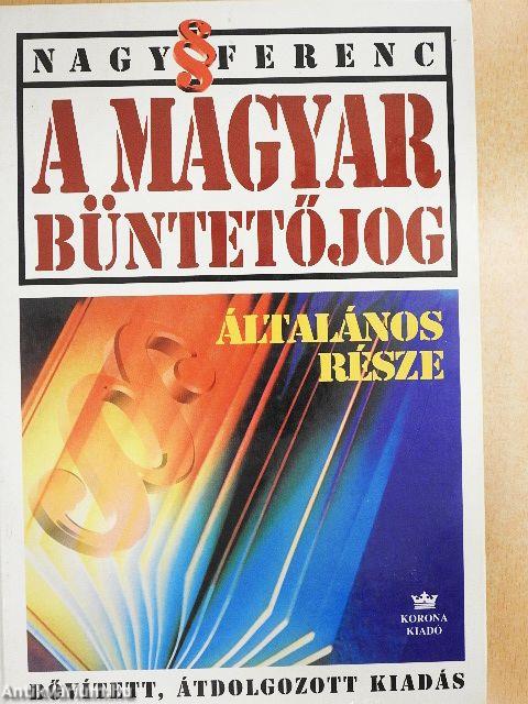A magyar büntetőjog általános része