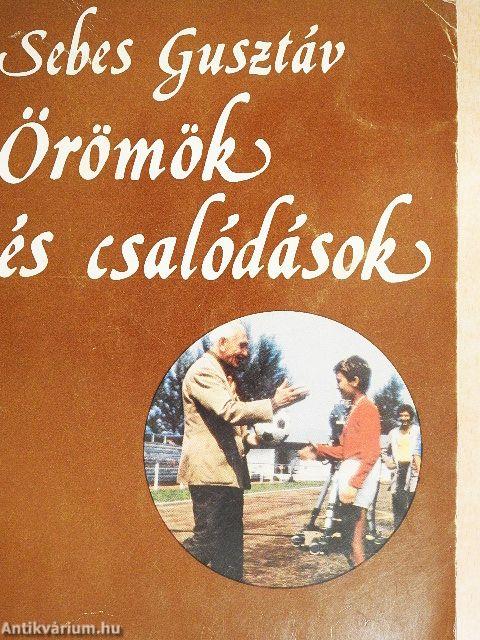 Örömök és csalódások