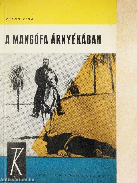 A mangófa árnyékában