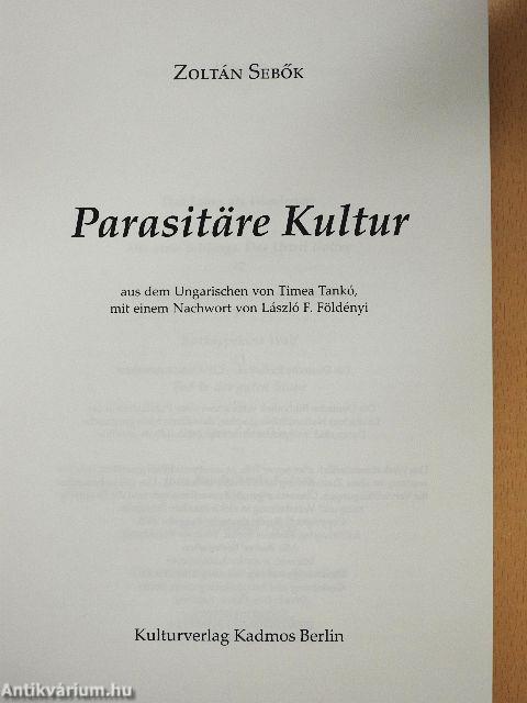 Parasitäre Kultur