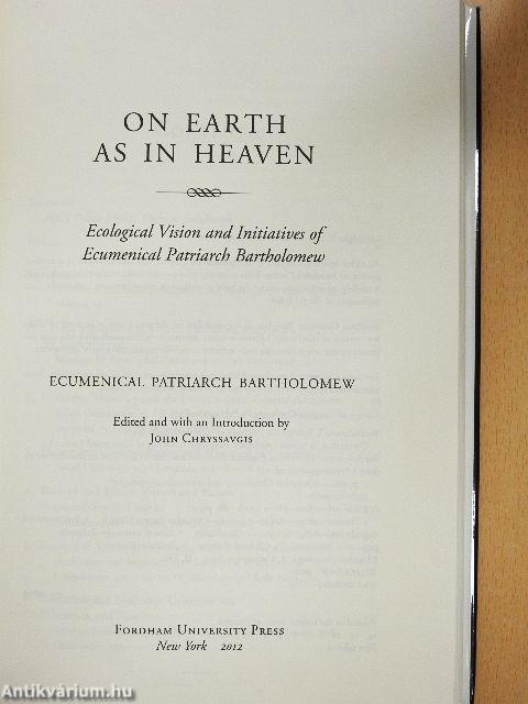 On Earth as in Heaven