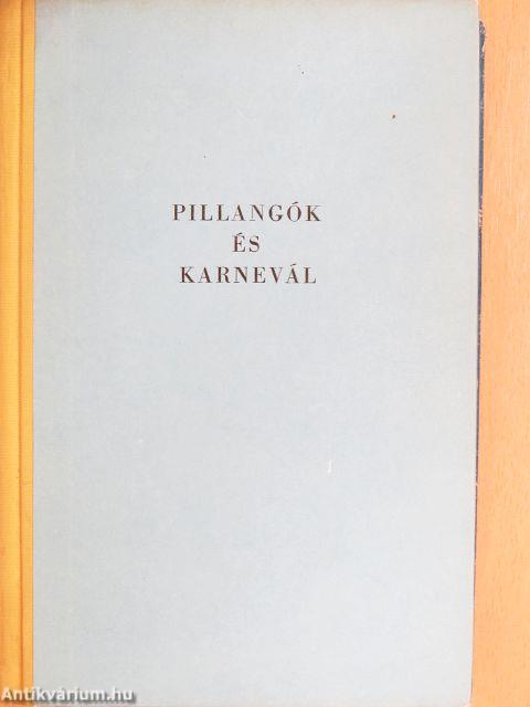 Pillangók és karnevál