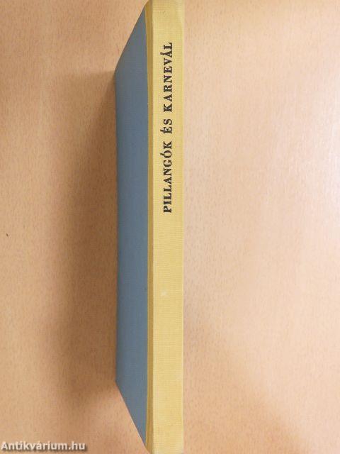 Pillangók és karnevál