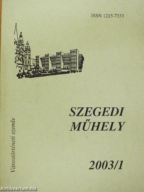 Szegedi műhely 2003/1.