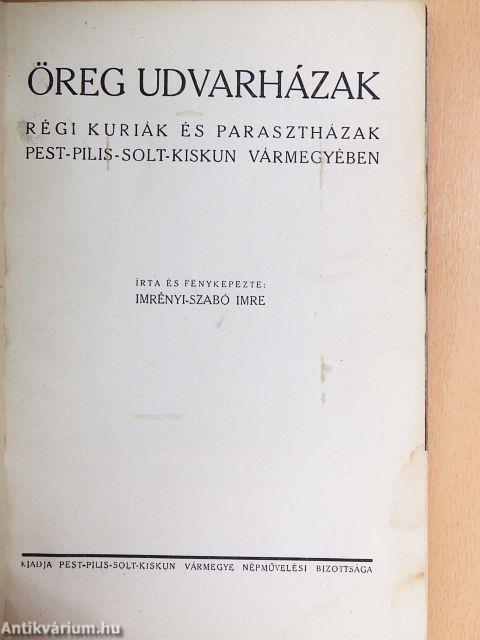Öreg udvarházak