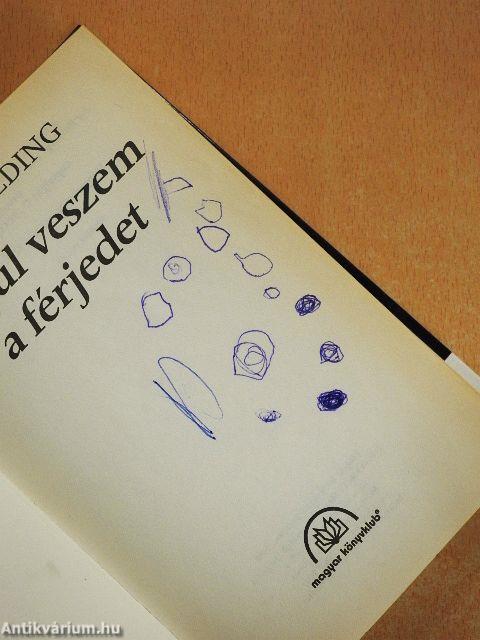 Férjül veszem a férjedet