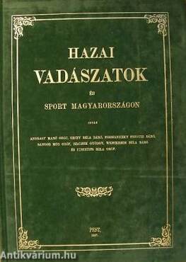 Hazai vadászatok és sport Magyarországon