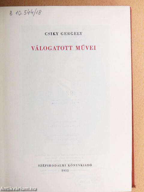 Csiky Gergely válogatott művei