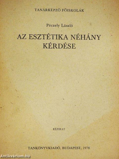 Az esztétika néhány kérdése