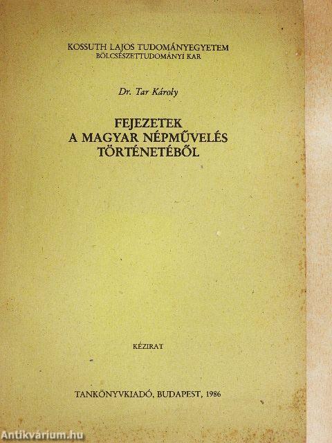 Fejezetek a magyar népművelés történetéből