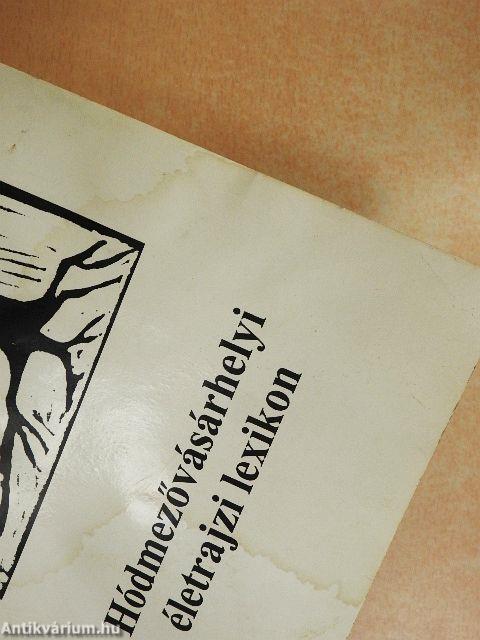 Hódmezővásárhelyi életrajzi lexikon