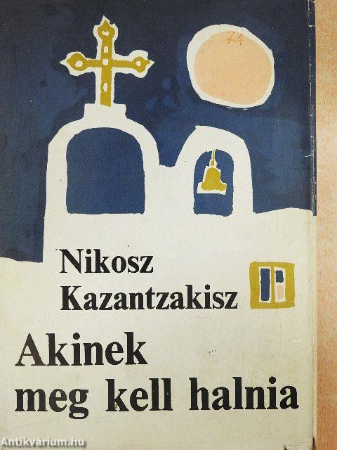 Akinek meg kell halnia