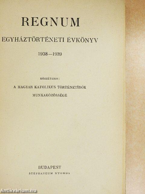 Regnum egyháztörténeti évkönyv 1938-1939