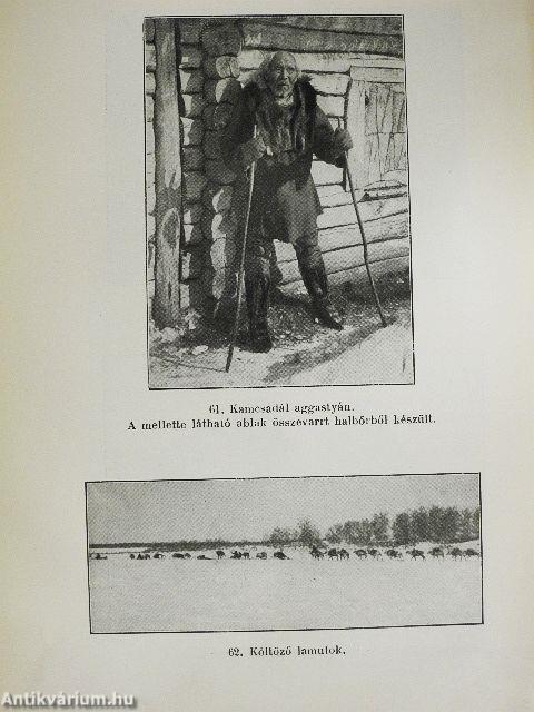 Kamcsatka ősnépei, vadállatai és tűzhányói között