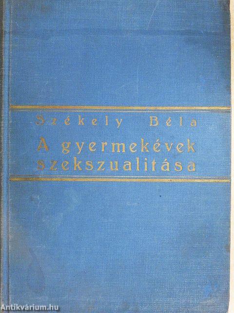 A gyermekévek szekszuálitása