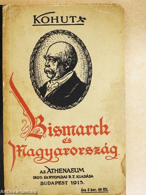 Bismarck és Magyarország